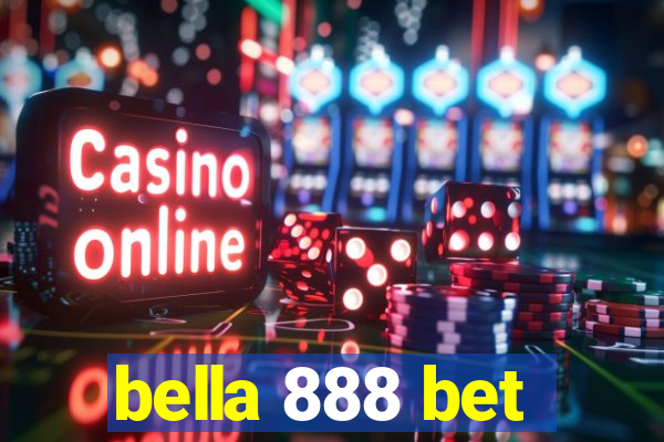 bella 888 bet